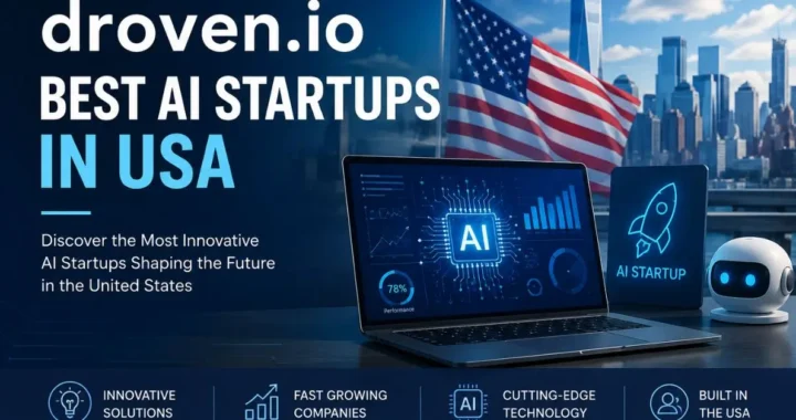 Best AI Startups in USA: Drovenio Analysis 2026